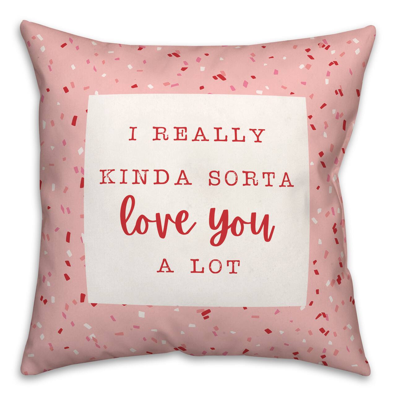 Really Love You Confetti Throw Pillow, 18" x 18"